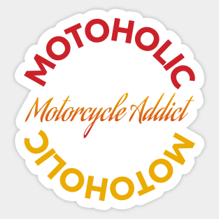 Motoholic - Motorcycle Addict Sticker